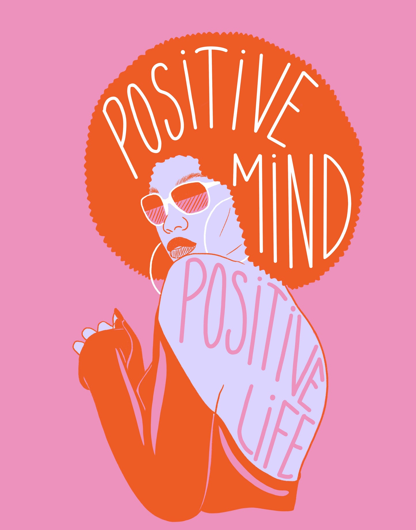 Positive Life Art Print